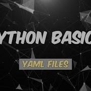 YAML File In Python Explained Simplest Way