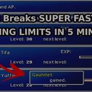 How To Get Limit Breaks Fast And EARLY