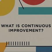 Back To Basics VSM What Is Continuous Improvement