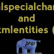 PHP For Beginners Htmlspecialchars And Htmlentities Hindi Urdu