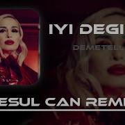 Demetello İyi Değilim Resul Can Remix