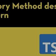 Javascript Factory Method Design Pattern OK Typescript