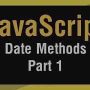 Learn JavaScript In Arabic 60 Date Methods Part 1