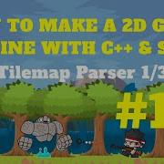 Tile Map Parser SDL Game Part 15