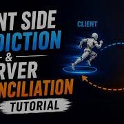 Client Side Prediction Server Reconciliation Unity Tutorial