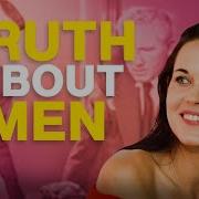 What Every Woman Should Know About Men