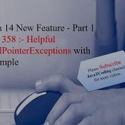 Java 14 New Features Java 14 Helpful NullPointerExceptions