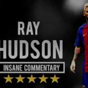 Lionel Messi Ray Hudson Insane Commentary Part 2 1080p HD