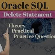Урок 13 Как удалить строку в базе данных Oracle SQL оператор Delete