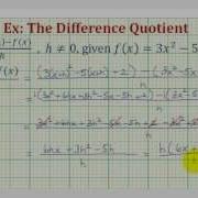 Ex 3 The Difference Quotient Quadratic Function