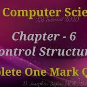 12th Computer Science Chapter 6 Control Structure Complete One Marks Q A