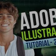 Adobe Illustrator Tutorial Master The Basics FAST 2025 Beginner Guide