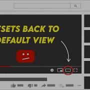 How To Fix YouTube Theater Mode Resetting To Default View