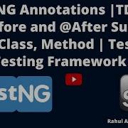 TestNG Annotations Explained Before After Suite Test Class Method TDD Framework