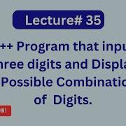 C Program That Inputs Three Digits And Displays All Possible Combination Of Digits C Foryou