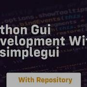 Python Gui Development With Pysimplegui