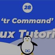 Linux Tutorials Tr Command GeeksforGeeks