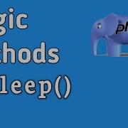 Magic Methods In PHP Sleep OOP Concept In PHP In Hindi Urdu