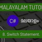 Switch Statement C C Sharp Malayalam Tutorial Part 8