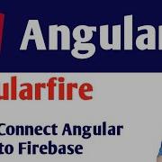 Angular 9 Tutorial For Beginners How To Connect Angular To Firebase Using AngularFire Api