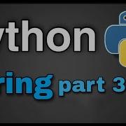Python Tutorial 23 String Part 3