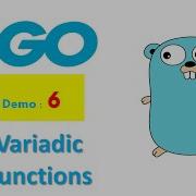 Video 6 Google S GoLang Variadic Functions