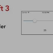 How To Implement A Slider Swift 3 Xcode 8 2 1