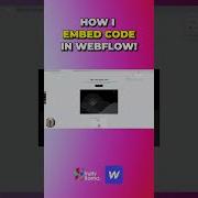 Webflow Code Embedding Tutorial