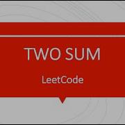 LeetCode Two Sum Solution In Java