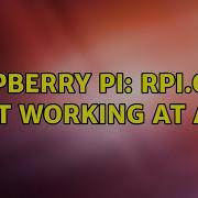 Raspberry Pi RPi GPIO Not Working At All 2 Solutions