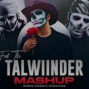 Feel The Talwiinder Nonstop Mashup 2025 Ft Imran Khan Bohemia Naresh Parmar