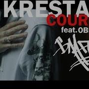 KRESTALL Courier БЛАГО Feat OBLADAET