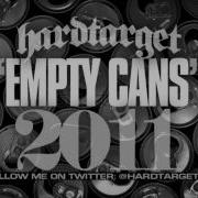 Hard Target Empty Cans 2011 Version