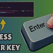 How To Press Enter Key Programmatically In Javascript