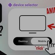 Design An ANIMATED Device Selector Desktop Mobile In Figma