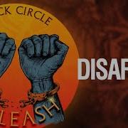 Disarray Black Circle Live From Black Circle Live UNLEASH