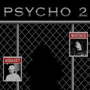 Psycho 2