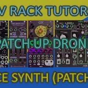 Учебное пособие по VCV Rack Создание патча для космического синтезатора Drone патч 22