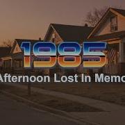 НАЗАД В 1985 Полдень утонувший в воспоминаниях Пригородная ностальгия 80 х Chill Mix