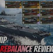 After Rebalance All Ship Review Damage Test Modern Warships