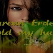 Gurcan Erdem Hold My Hand Italo Disco 2008