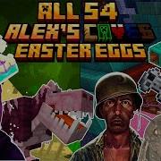 ALL Alex S Caves EASTER EGGS