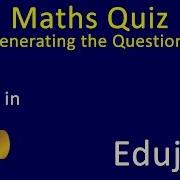 05 Python Maths Quiz Generating The Questions Edujo