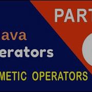 Part 2 Operators In JAVA Programming Arithmetic Operator In Java Code Vixa