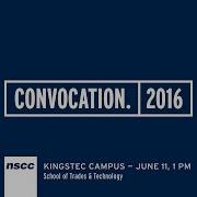 NSCC Kingstec Campus School Of Trades Technology Convocation 2016