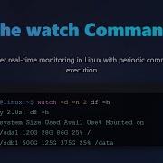 Master The Linux Watch Command Real Time Monitoring For Beginners