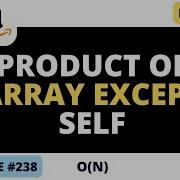 Leetcode 238 Product Of Array Except Self Python