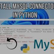 How To Install MyQL Connector In Windows MySQL Connector In Python Interface Python With MySQL
