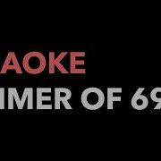 Summer Of 69 Bryan Adams Karaoke Version