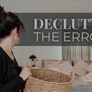 I Mastered Decluttering Once I Learned This